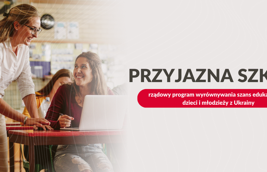 Rządowy program „Przyjazna szkoła” 2025-2027 – 500…